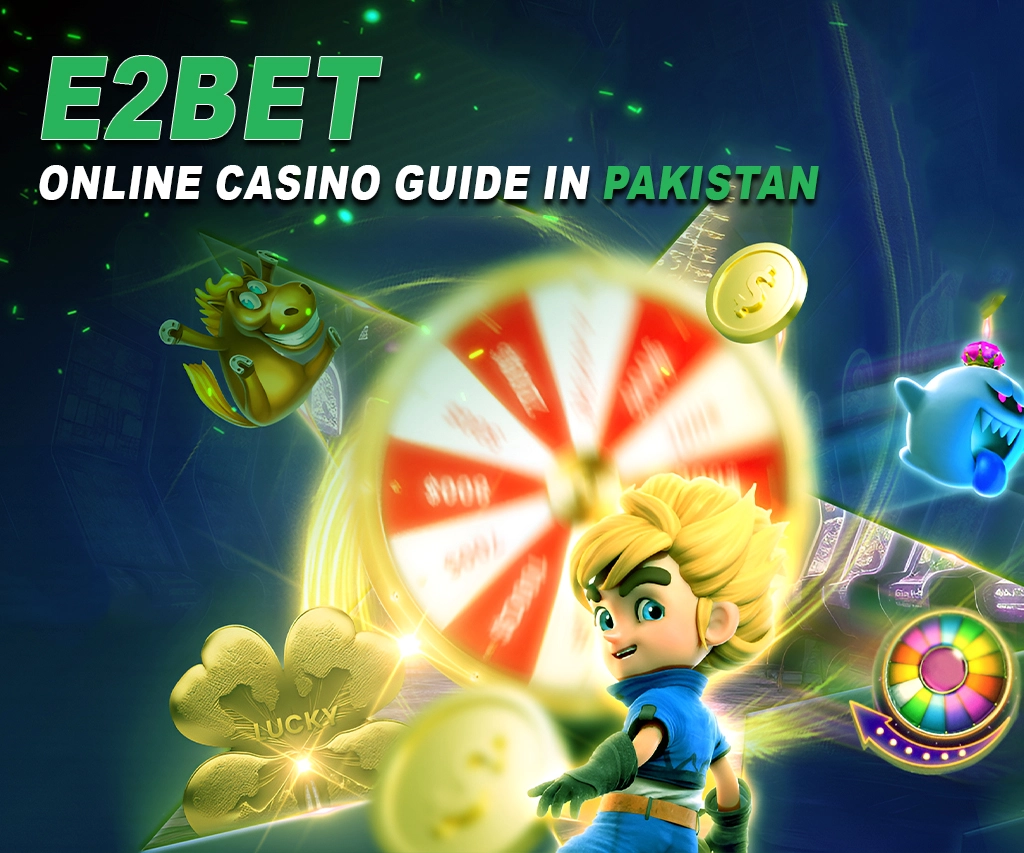 E2bet Online Casino in Pakistan