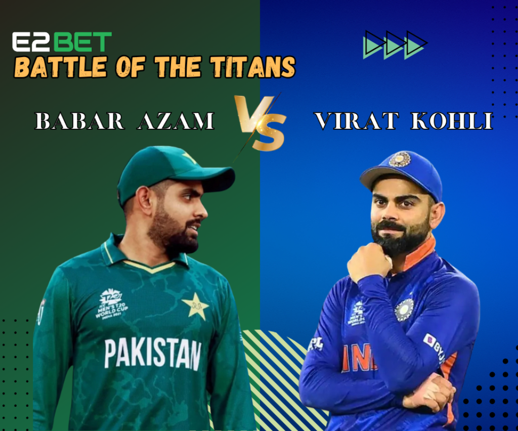 Virat Kohli vs Babar Azam