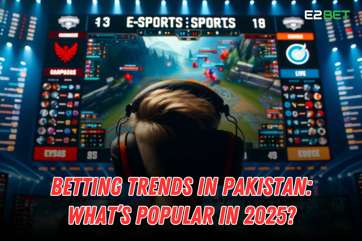 Betting Trends in Pakistan 2025