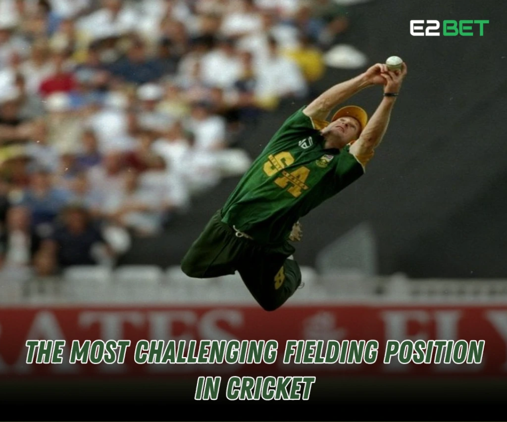 The Most Challenging Fielding Position in Cricket