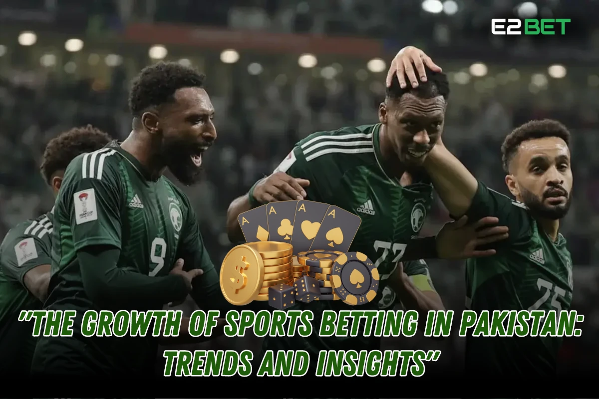 The Growth of Sports Betting in Pakistan: Trends and Insights