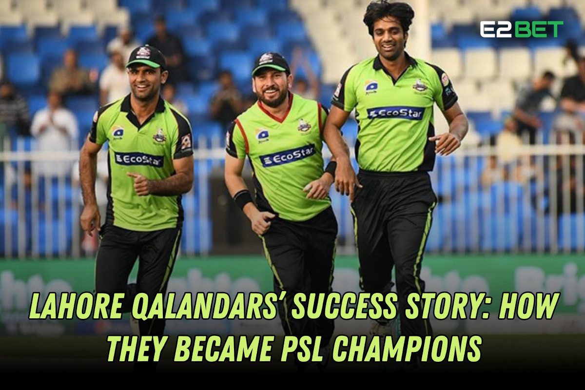 Lahore Qalandars’ Success Story: How They Became PSL Champions

