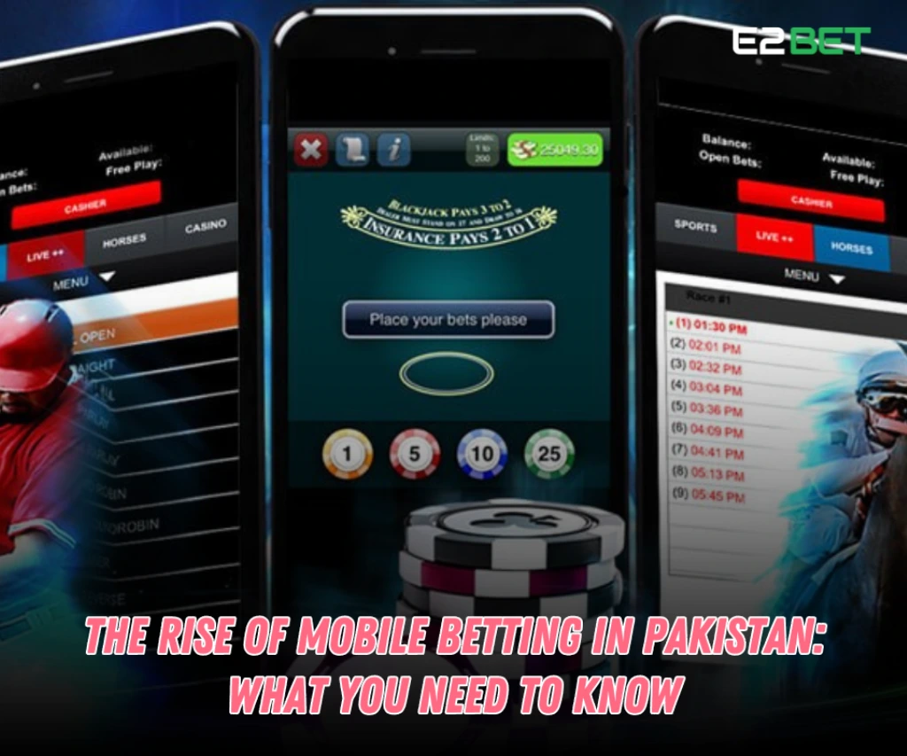 The Rise of Mobile Betting in Pakistan