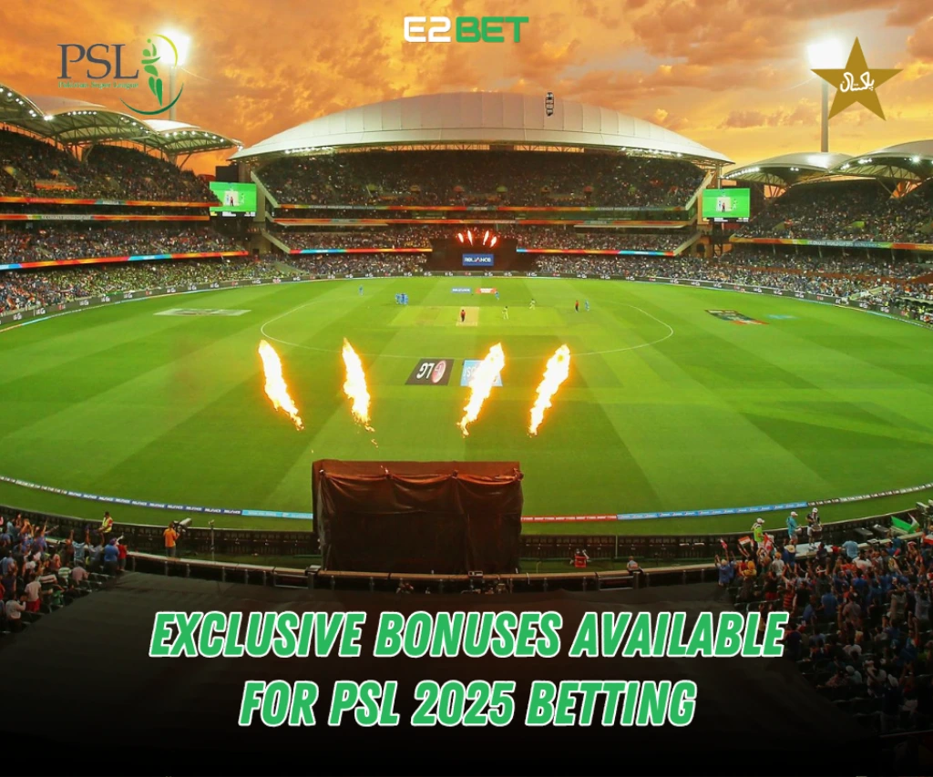 Exclusive Bonuses for PSL 2025 Betting