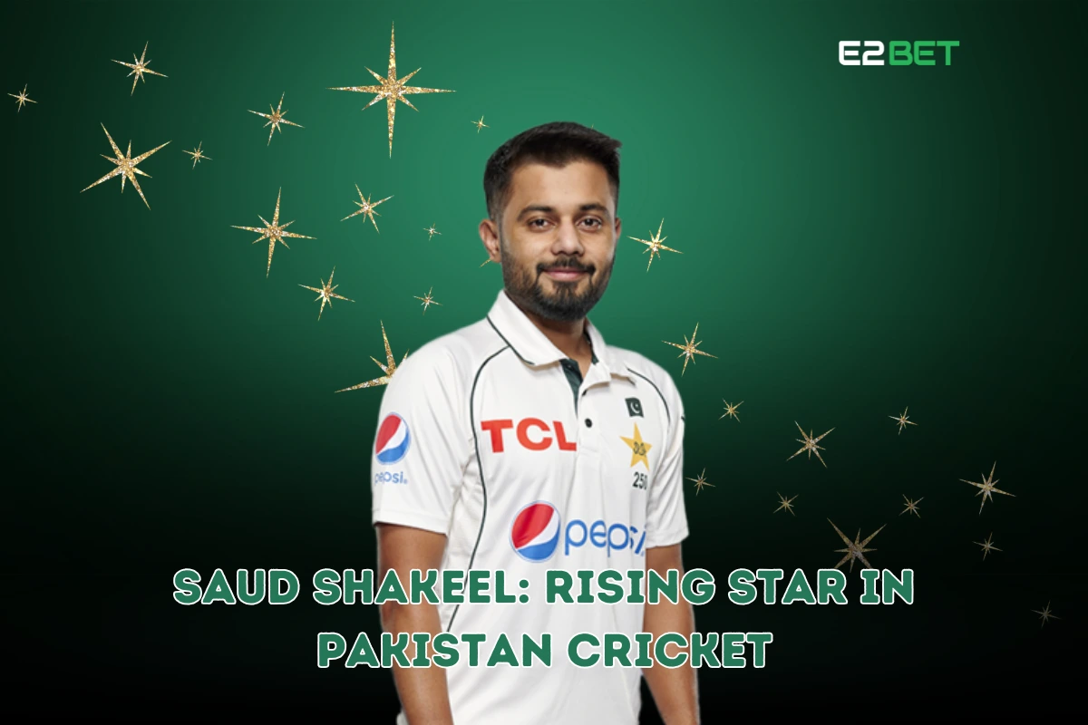 Saud Shakeel: Rising Star in Pakistan Cricket