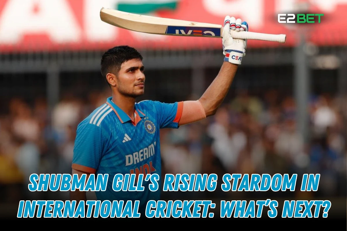 Shubman Gill’s Rising Stardom