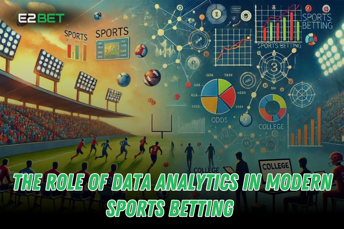 The Role of Data Analytics in Modern Sports Betting 