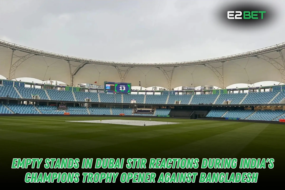 Empty Stands in Dubai Spark Reactions During India vs Bangladesh Champions Trophy Opener

