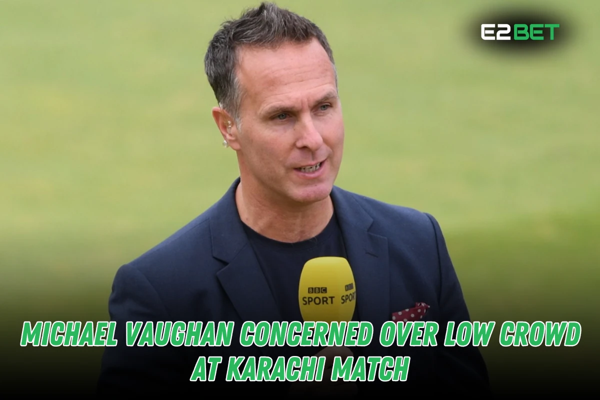 Michael Vaughan Concerned Over Low Crowd at Karachi Match

