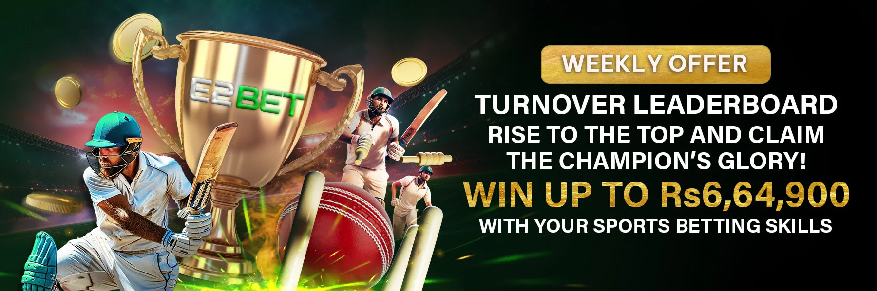 Claim The Champion’s Glory! Win Up To Rs6,64,900 With Your Sports Betting Skills