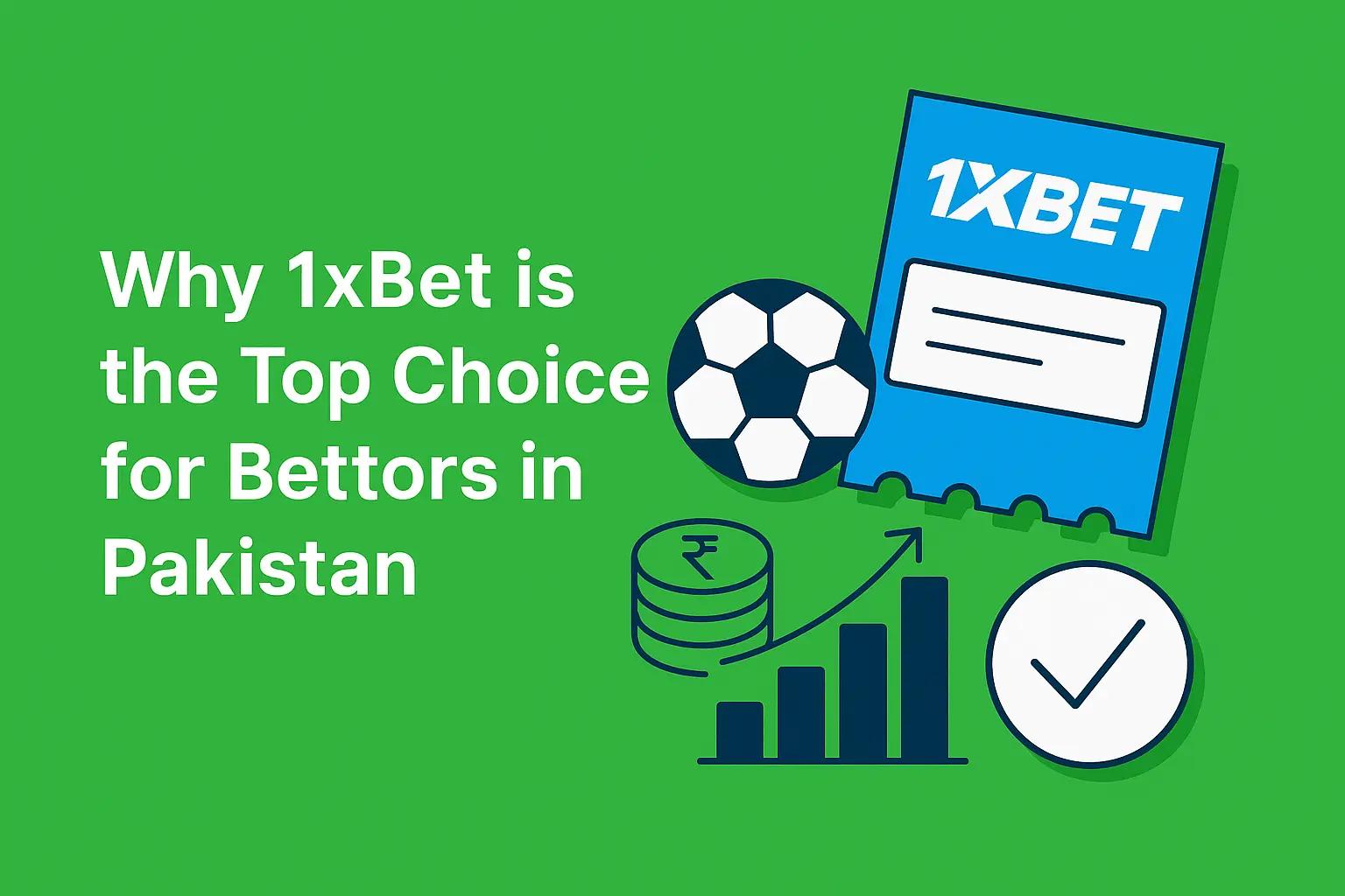 Why Choose 1xBet